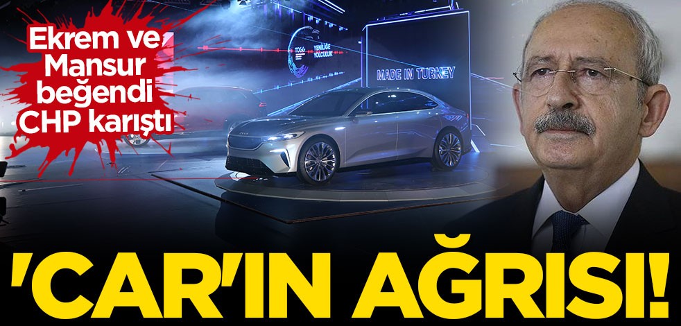 CHP şaşırtmadı! Yerli otomobili beğenenlere cadı avı!