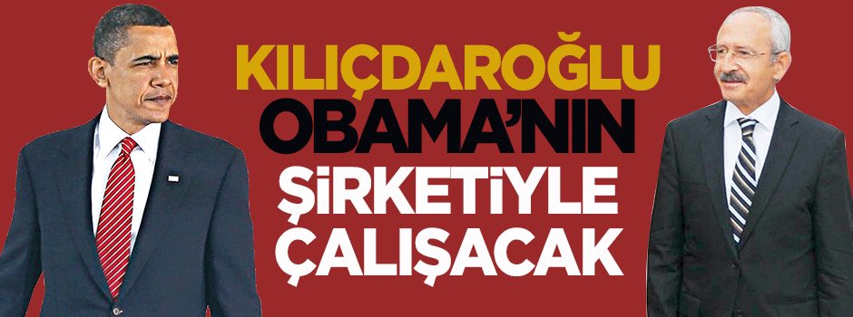 CHP, tekrar Obama'nın şirketiyle çalışacak