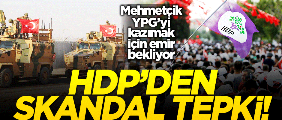 CHP ve HDP Fırat'ın doğusuna operasyondan rahatsız oldu