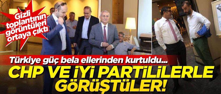 CHP ve İYİ Partililerin IMF yetkilileriyle gizli toplantı yaptığı ortaya çıktı! İşte görüntüler
