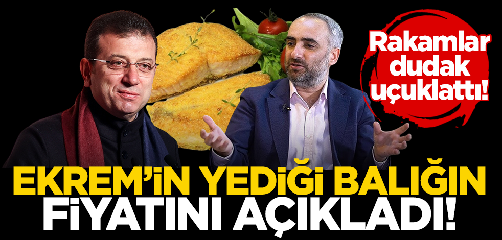 CHP yandaşı İsmail Saymaz, İBB Başkanı Ekrem’in yediği balığın fiyatını açıkladı! Rakamlar dudak uçuklattı!