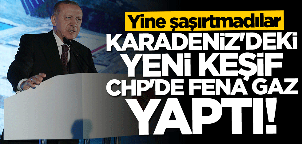 CHP yine şaşırtmadı! Karadeniz'deki yeni doğal gaz keşfi hakkında bakın ne dedi