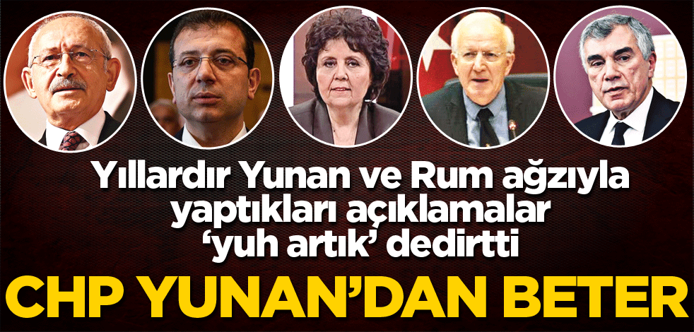 CHP Yunan’dan beter