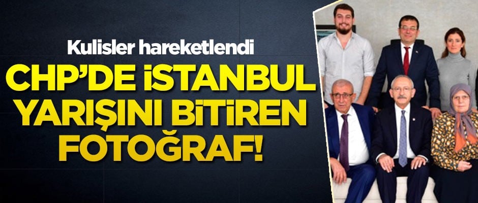 Kulisler hareketlendi! CHP'de İstanbul yarışını bitiren fotoğraf