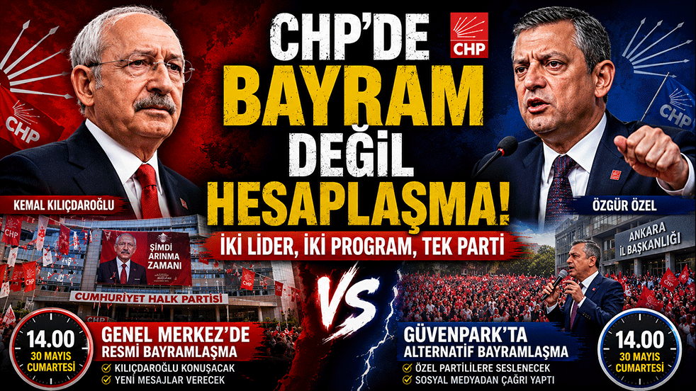 CHP’de bayram değil hesaplaşma! İki lider, iki program, tek parti