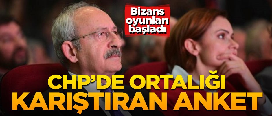 CHP'de Bizans oyunları başladı! Ortalığı karıştıran anket
