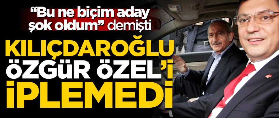 CHP'de dikta yönetimi! Kılıçdaroğlu, Özgür Özel'i iplemedi