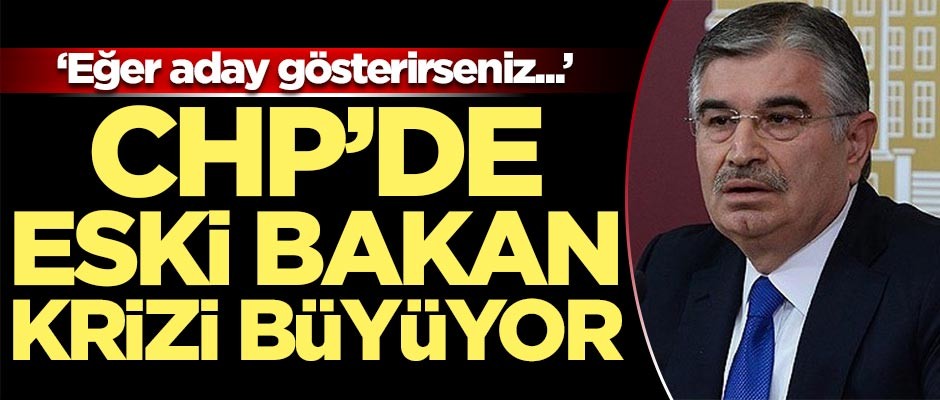 CHP'de İdris Naim Şahin krizi büyüyor