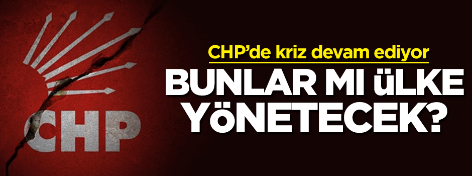 CHP'de imza krizi devam ediyor