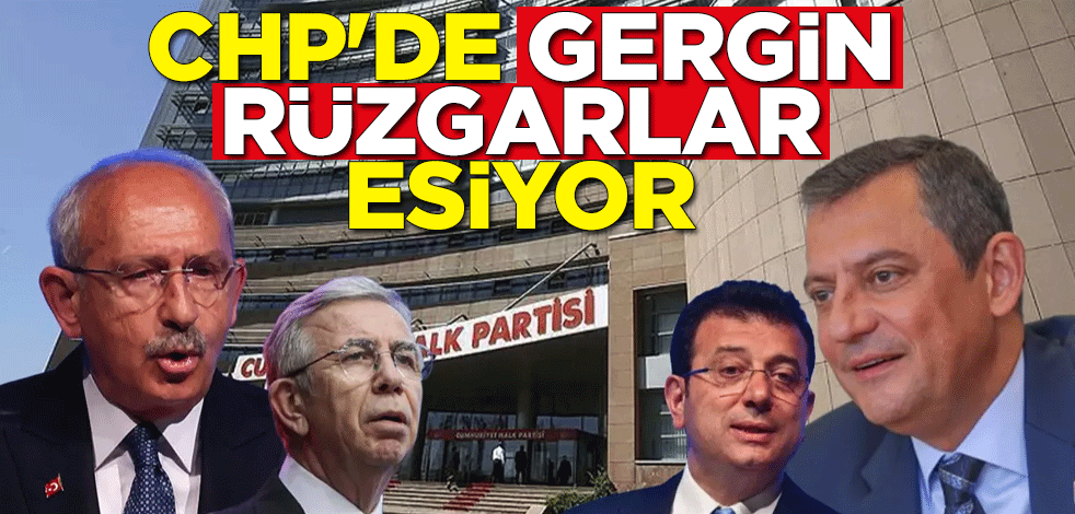 CHP'de kurultay öncesi gergin rüzgarlar esiyor