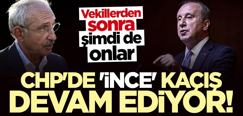 CHP'de Muharrem İnce korkusu! Milletvekillerinden sonra teşkilat da harekete geçti