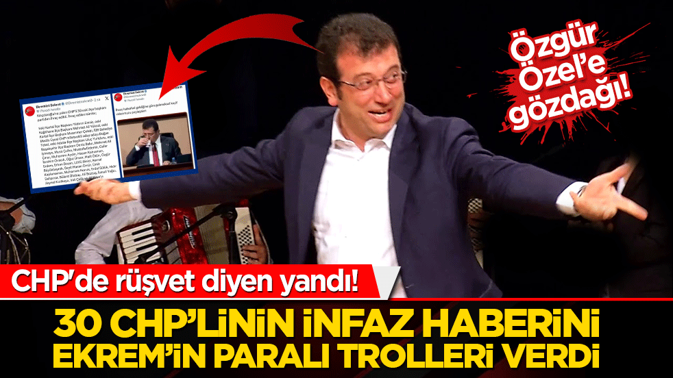 CHP'de rüşvet diyen yandı! Ekrem'in trolleri infaz etti!