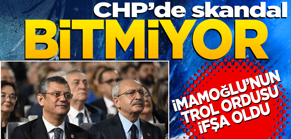 CHP'de skandal bitmiyor! İmamoğlu'nun trol ordusu ifşa oldu