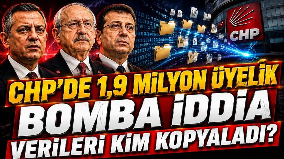CHP’de üye verileri üzerinden büyük hesaplaşma! 1,9 milyon kişinin bilgisi kopyalandı mı?