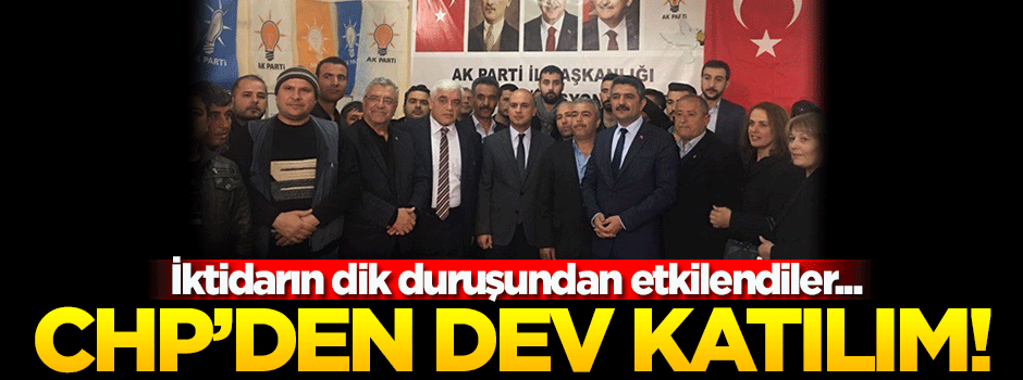CHP'den AK Parti'ye dev katılım!