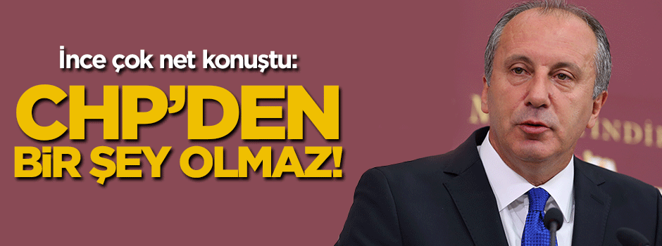 CHP'den bir şey olmaz
