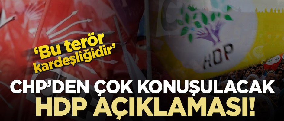 CHP’den çok konuşulacak HDP açıklaması!