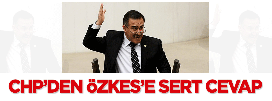 CHP'den İhsan Özkes'e sert cevap