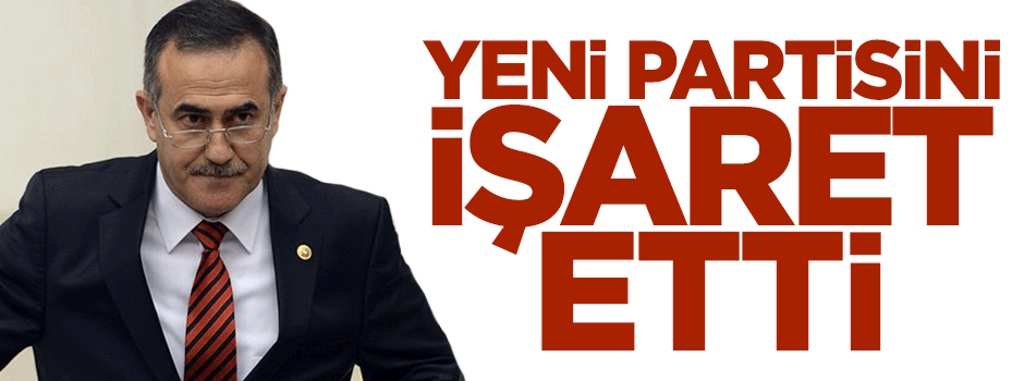 CHP'den istifa eden Özkes yeni partiyi işaret etti