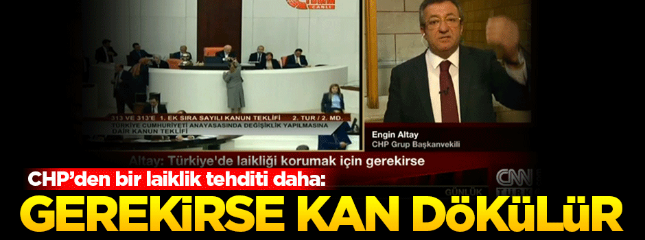 CHP'den kanlı laiklik mesajı!