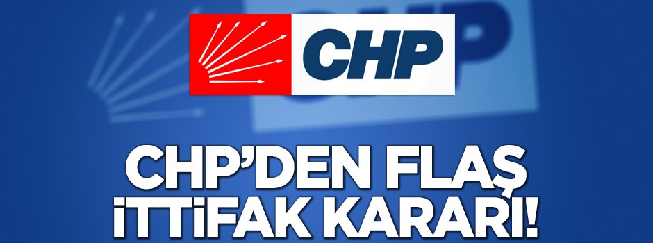 CHP'den Kılıçdaroğlu'na ittifak yetkisi!