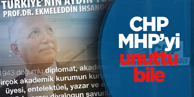 CHP'den MHP'siz İhsanoğlu afişi