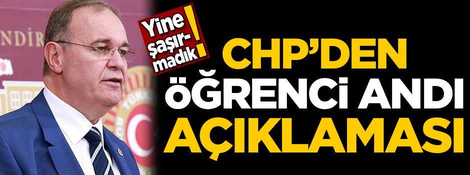 CHP'den 'Öğrenci Andı' açıklaması