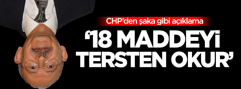 CHP'den şaka gibi 'Kılıçdaroğlu gafı' açıklaması