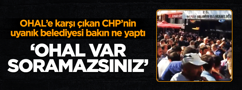 CHP'li Avcılar Belediyesi OHAL bahanesiyle yıkım yaptı