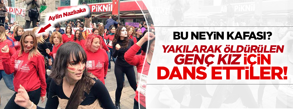 CHP'li Aylin Nazlıaka Özgecan için dans etti!