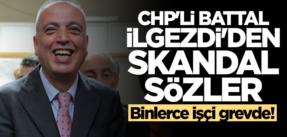 CHP'li Battal İlgezdi'den skandal sözler: İki üç gün bağırır sonra susarlar