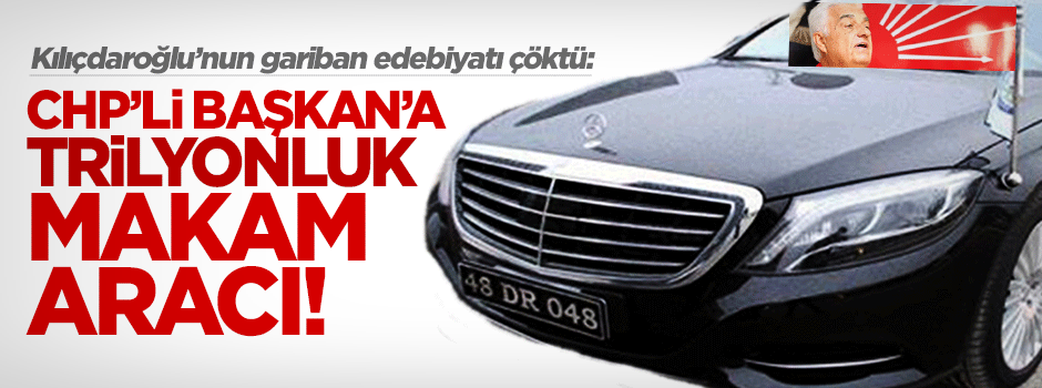 CHP'li belediye başkanı trilyonluk makam aracı aldı