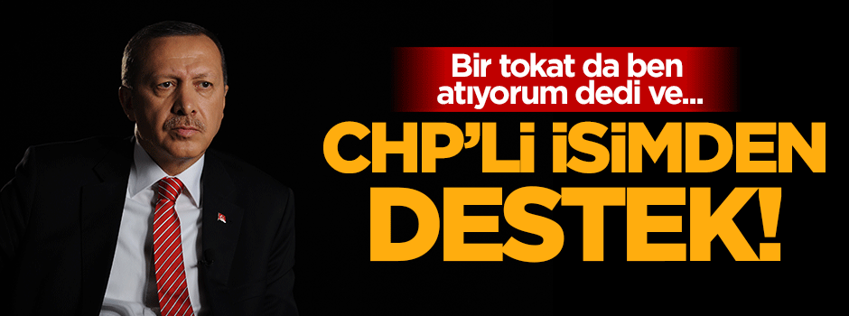 CHP'li belediye başkanından Erdoğan'ın çağrısına destek