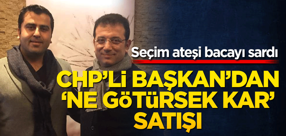 CHP’li belediye seçim öncesi harekete geçti, tepki çekti! O gayrimenkulleri satışa çıkardı