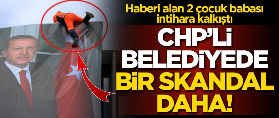 CHP'li belediyede bir skandal daha!