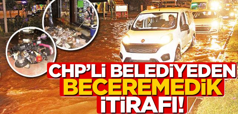 CHP’li belediyeden ‘beceremedik’ itirafı!