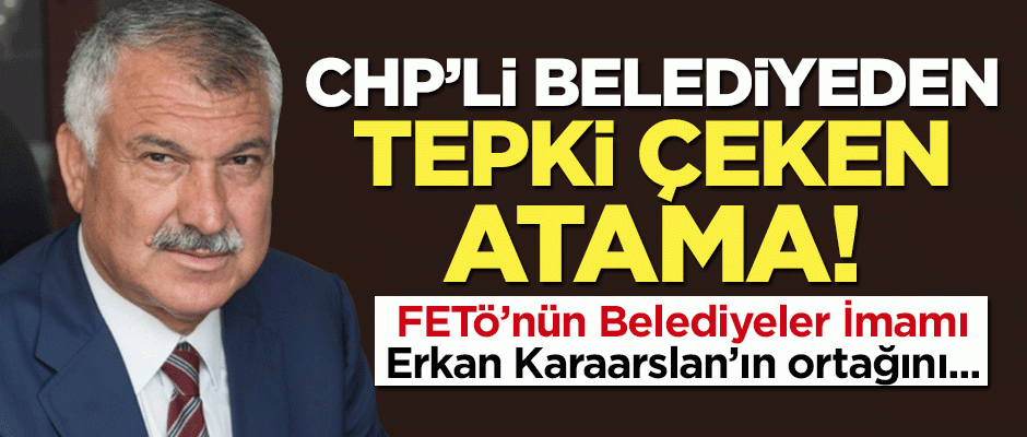 CHP'li belediyeden tepki çeken atama