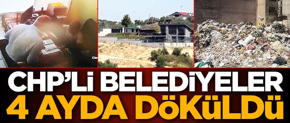 CHP’li belediyeler 4 ayda döküldü