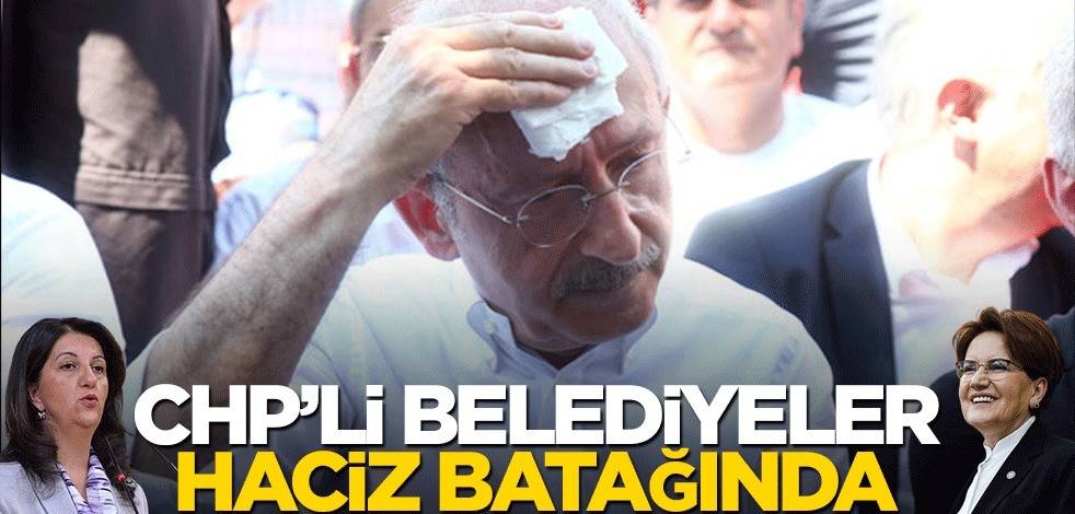 CHP’li belediyeler haciz batağında
