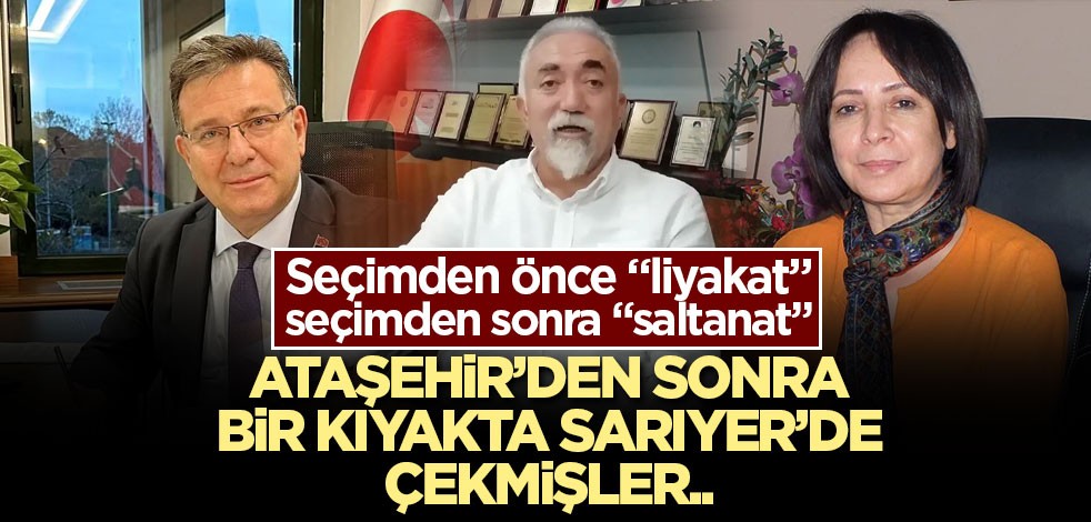 CHP’li belediyelerde aile saltanatı sürüyor! Seçimden önce "liyakat" seçimden sonra "saltanat"