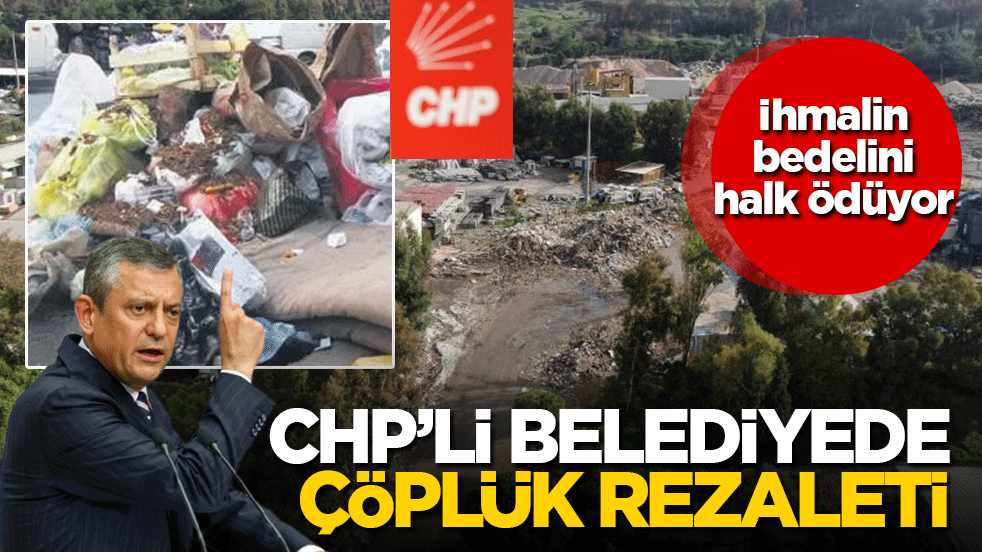 CHP’li belediyelerin skandalları bitmiyor: Çöp şantiyesi Buca’yı felç etti: İhmalin bedelini halk ödüyor