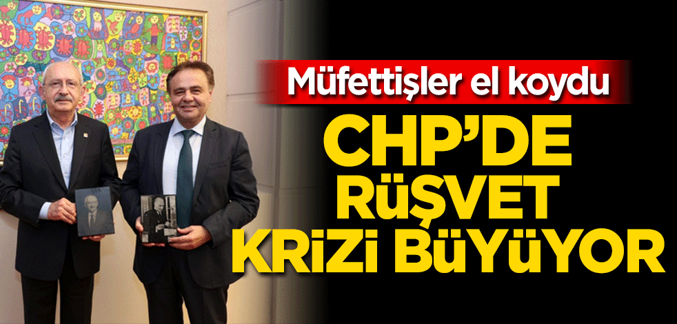 CHP'li belediyenin 'rüşvet tarifesine' müfettişler el koydu