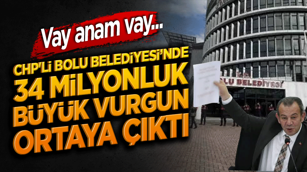 CHP'li Bolu Belediyesi’nde 34 milyonluk büyük vurgun! Yolsuzluk çetesi adliyeye sevk edildi!
