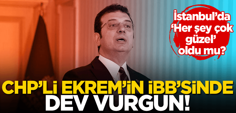 CHP’li Ekrem’in İBB’sinde ihale vurgunu! Sosyal medya üzerinden ayrıntılar deşifre edildi