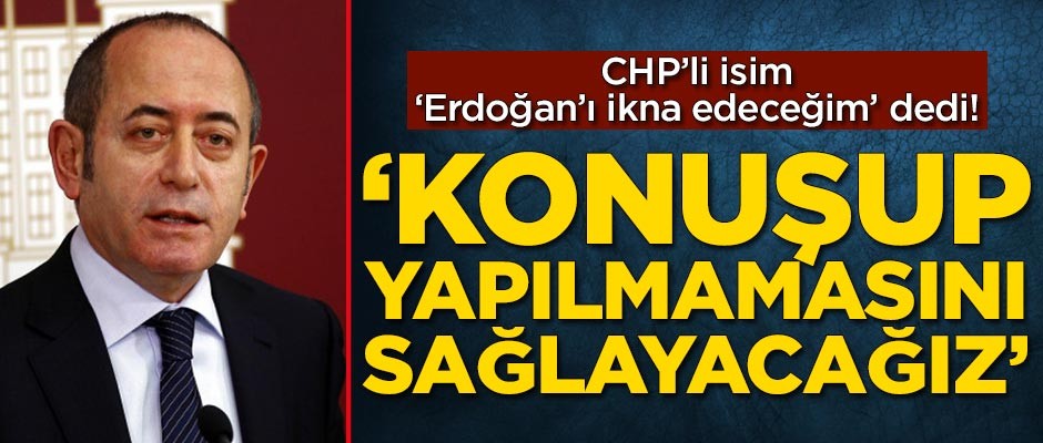 CHP'li Hamzaçebi: Yaptırmayacağız
