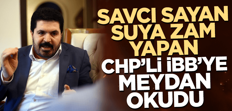 CHP'li İBB suya zam yaptı, Savcı Sayan meydan okudu!