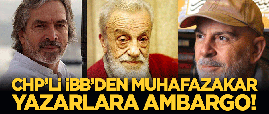 CHP'li İBB yönetiminden 'israf' kılıfıyla Necip Fazıl, Mustafa Kutlu ve İskender Pala'ya ambargo!