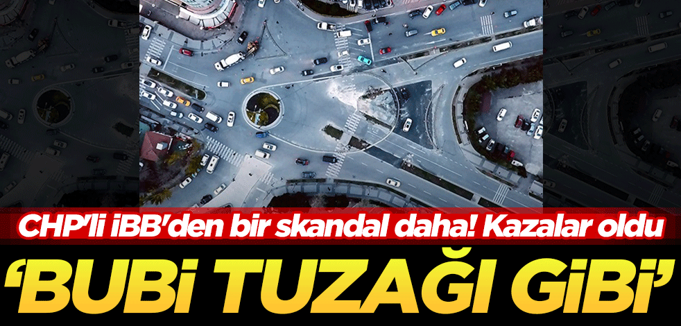 CHP'li İBB'den bir skandal daha! "Bubi tuzağı gibi"