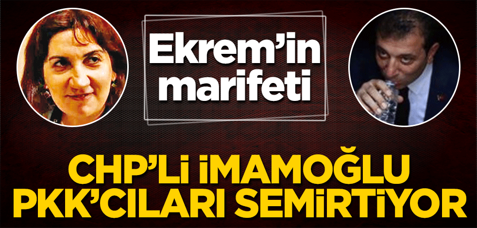 CHP’li İmamoğlu PKK’cıları semirtiyor