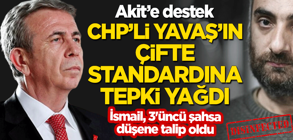 CHP'li Mansur Yavaş'ın çifte standardına tepki yağdı! İsmail Saymaz 3'üncü şahsa düşene talip oldu